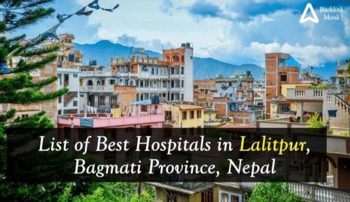 List of Best Hospitals in Lalitpur, Nepal