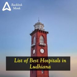 List of Best Hospitals in Ludhiana, Punjab