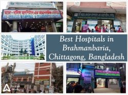 Best Hospitals in Brahmanbaria, Chittagong, Bangladesh
