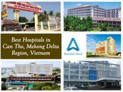 Best Hospitals in Can Tho, Mekong Delta Region, Vietnam