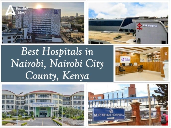 Best Hospitals in Nairobi, Nairobi City County, Kenya