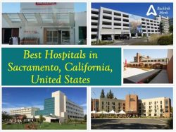 Best Hospitals in Sacramento, California, United States