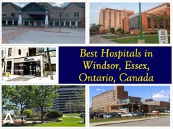 Best Hospitals in Windsor, Essex, Ontario, Canada