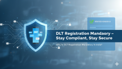 DLT Registration in India 2026: Complete Compliance Guide for Businesses