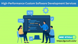 High-Performance Custom Software Development Services