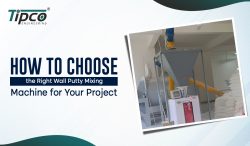 How to Choose the Right Wall Putty Mixing Machine for Your Project