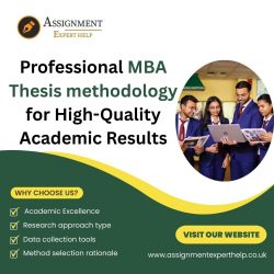 Professional MBA Thesis Help for High-Quality Academic Results