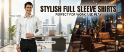 Stylish Full Sleeve Shirts: Perfect for Work and Play