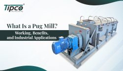 What Is a Pug Mill? Working, Benefits, and Industrial Applications