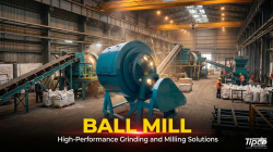 Ball Mill: High-Performance Grinding and Milling Solutions