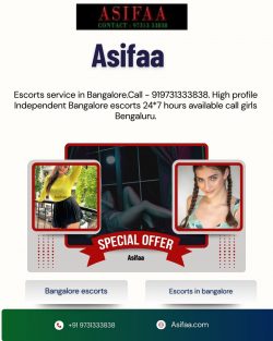 Asifaa – Professional Escorts in Bangalore with Discreet Service