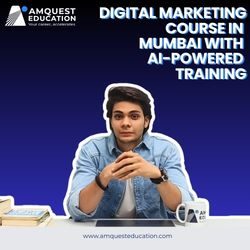 Digital Marketing Course in Mumbai, India with AI by Amquest Education