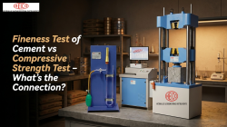 Fineness Test of Cement vs Compressive Strength Test: What’s the Connection?