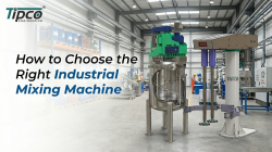 How to Choose the Right Industrial Mixing Machine