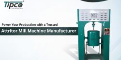 Power Your Production with a Trusted Attritor Mill Machine Manufacturer