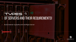 Different Types of Servers and Their Requirements!