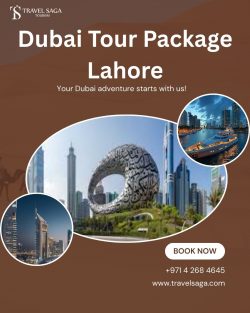 Book Dubai Tour Package From Lahore