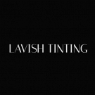 LAVISH TINTING