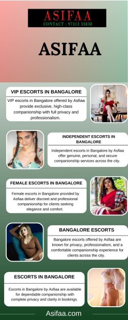 Asifaa – Experience Luxury with the Finest VIP Escorts in Bangalore
