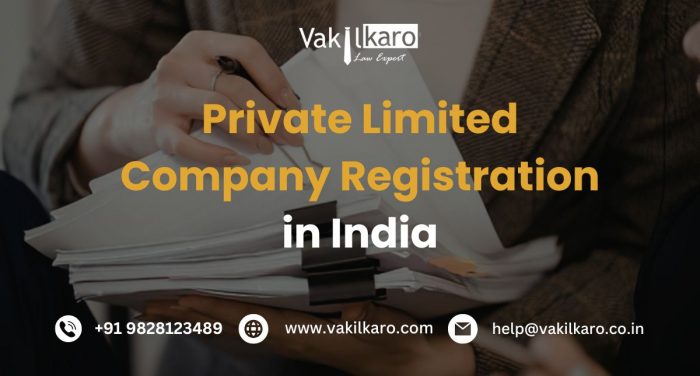 Private Limited Company Registration in India