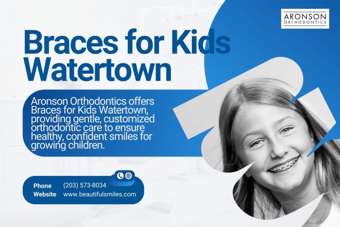 Clear Braces Watertown Ct | Aronson Orthodontics