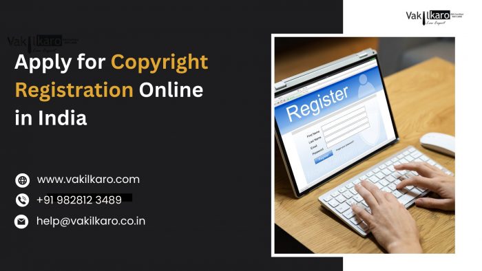 Apply for Copyright Registration Online in India