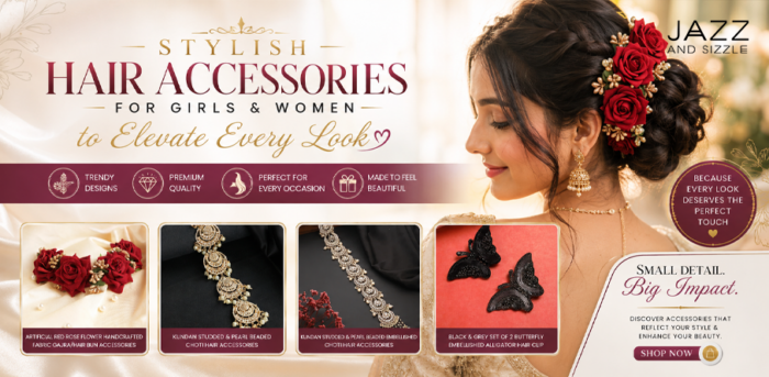 Stylish Hair Accessories for Women | Jazz and Sizzle