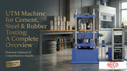 UTM Machine for Cement, Steel, and Rubber Testing: A Complete Overview