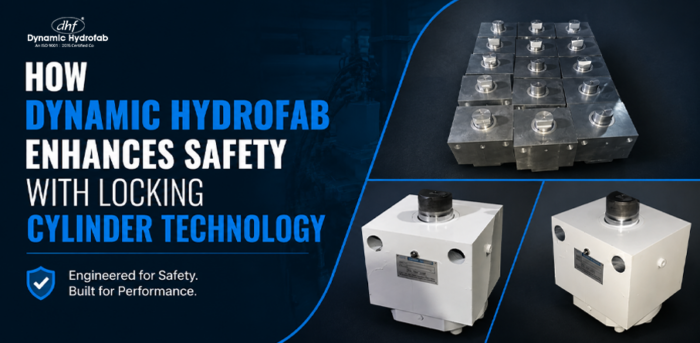 How Dynamic Hydrofab Enhances Safety with Locking Cylinder Technology