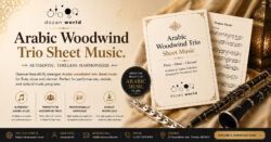 Arabic Woodwind Trio Sheet Music for Authentic Middle Eastern Performances