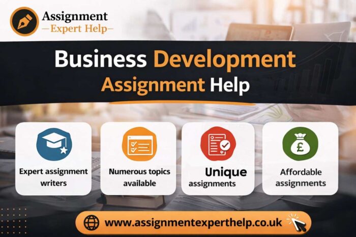 Business Development Assignment Help – Expert Solutions for Academic Excellence