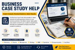 Reliable Business Case Study Help with Timely Delivery