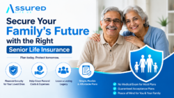 Secure Your Family’s Future with the Right Senior Life Insurance