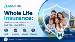 Whole Life Insurance: Lifetime Protection for You and Your Loved Ones