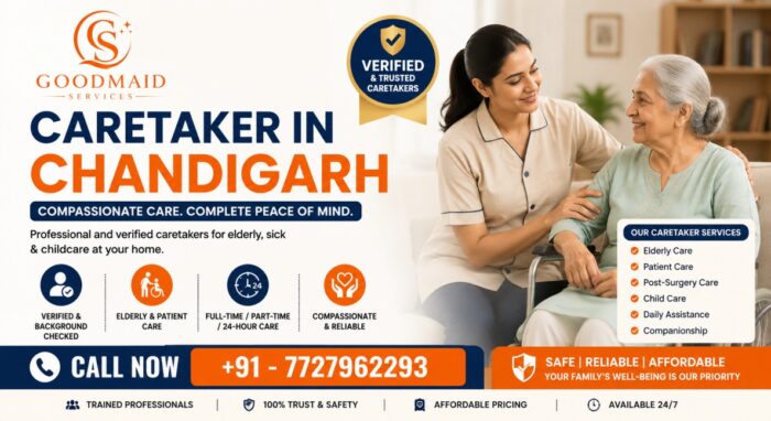 Caretaker Services in Chandigarh – Caring & Responsible Assistance