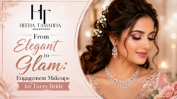 From Elegant to Glam: Engagement Makeups for Every Bride