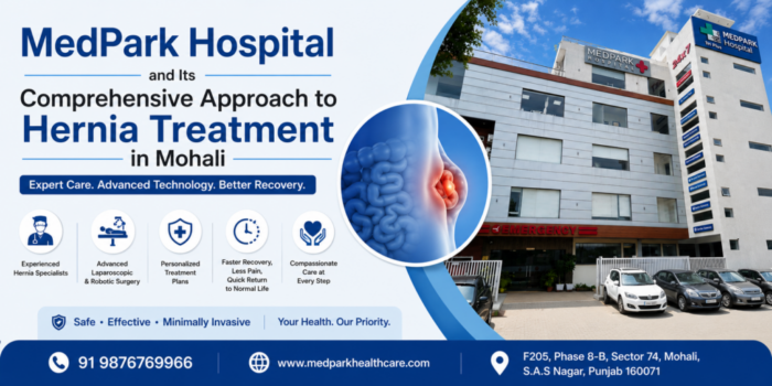 Hernia Treatment Mohali | MedPark Hospital
