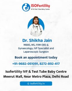 ISOFertility – Leading Fertility and IVF Clinic in Meerut