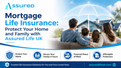 Mortgage Life Insurance: Protect Your Home and Family with Assured Life UK
