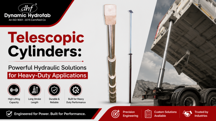 Telescopic Cylinders: Powerful Hydraulic Solutions for Heavy-Duty Applications