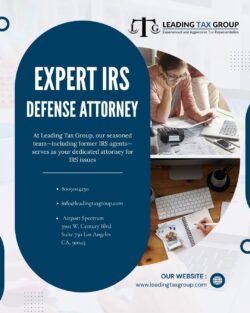 Get Expert Defense Hiring An Attorney For IRS Issues