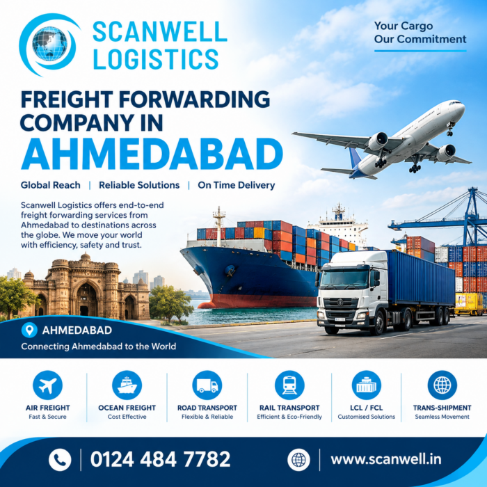 Freight Forwarding Company in Ahmedabad – Reliable Global Logistics & Cargo Solutions