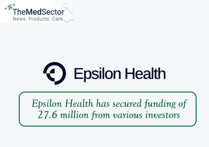 Epsilon Health has secured funding of 27.6 million from various investors