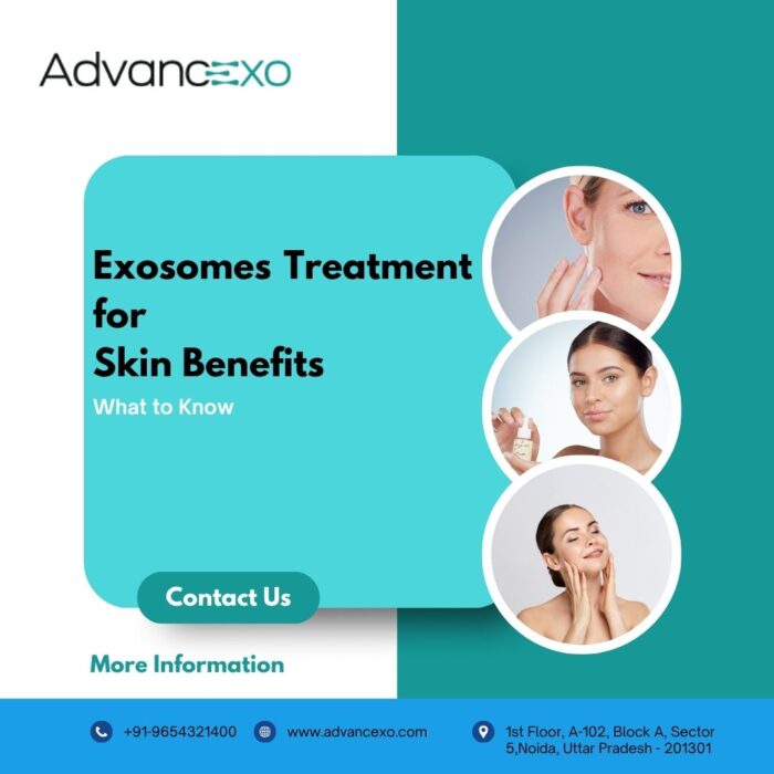 Exosomes Treatment for Skin Benefits: What to Know