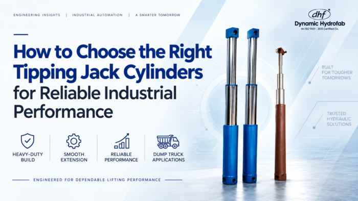 How to Choose the Right Tipping Jack Cylinders for Reliable Industrial Performance