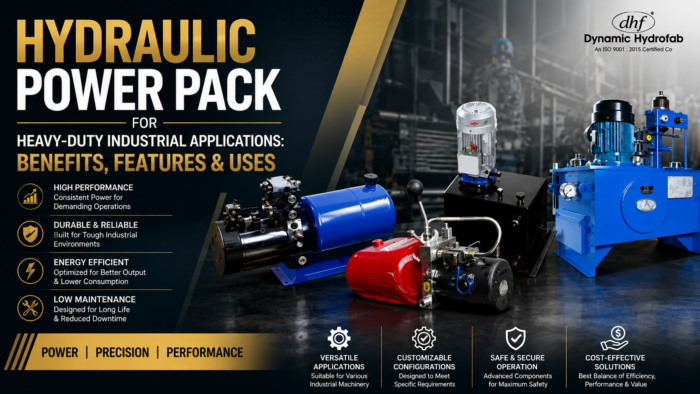 Hydraulic Power Pack for Heavy-Duty Industrial Applications: Benefits, Features & Uses