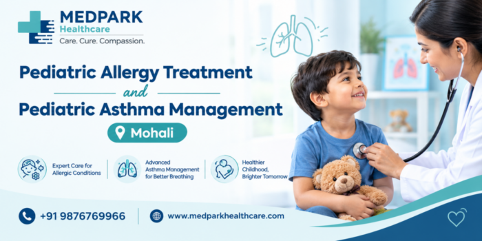 Pediatric Allergy and Asthma Care in Mohali | MedPark Hospital