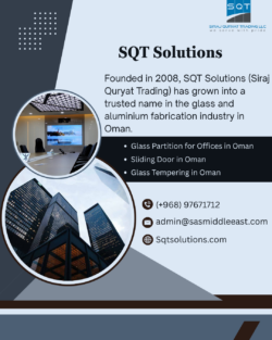Trusted Glass Company in Oman | SQT Solutions