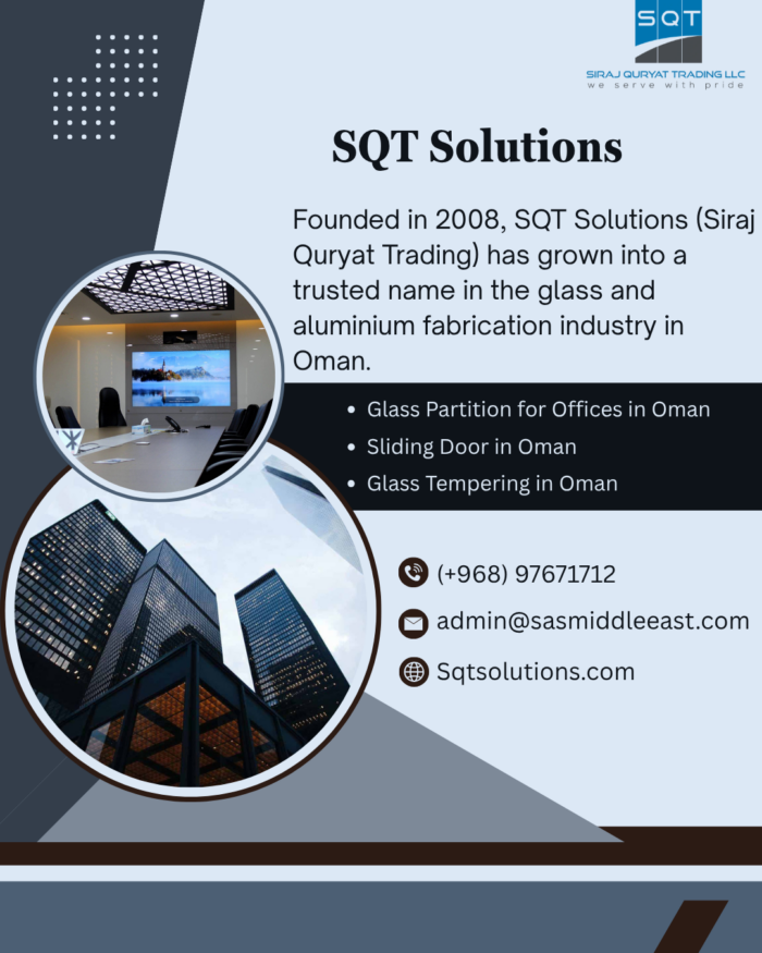 Trusted Glass Company in Oman | SQT Solutions