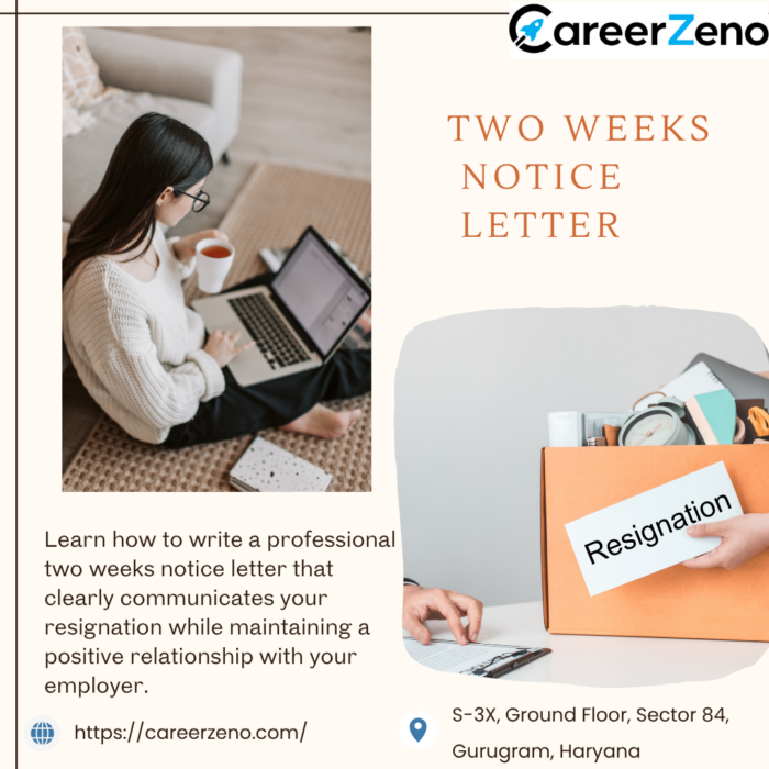 Two Weeks Notice Letter | How to Write a Professional Resignation Letter
